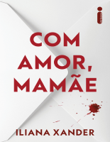Com amor, mamãe - Iliana Xander.pdf